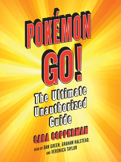 Title details for Pokemon GO! by Cara Copperman - Available